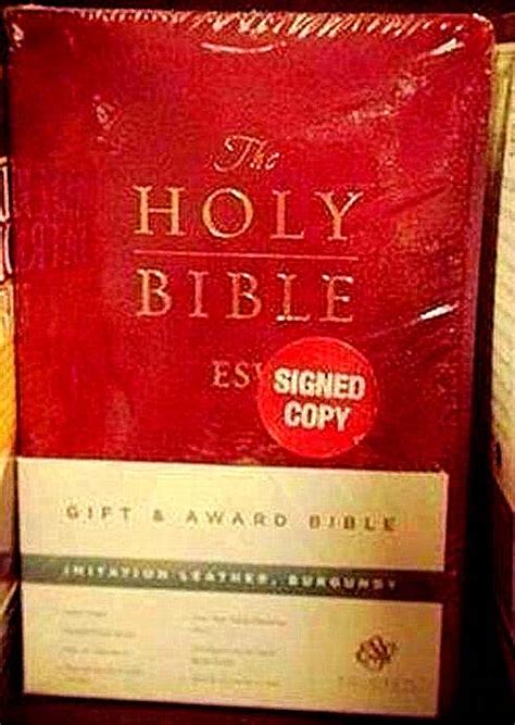 A signed copy of the Bible is a type of holy book used by members of many religious groups. . Signed copy bible